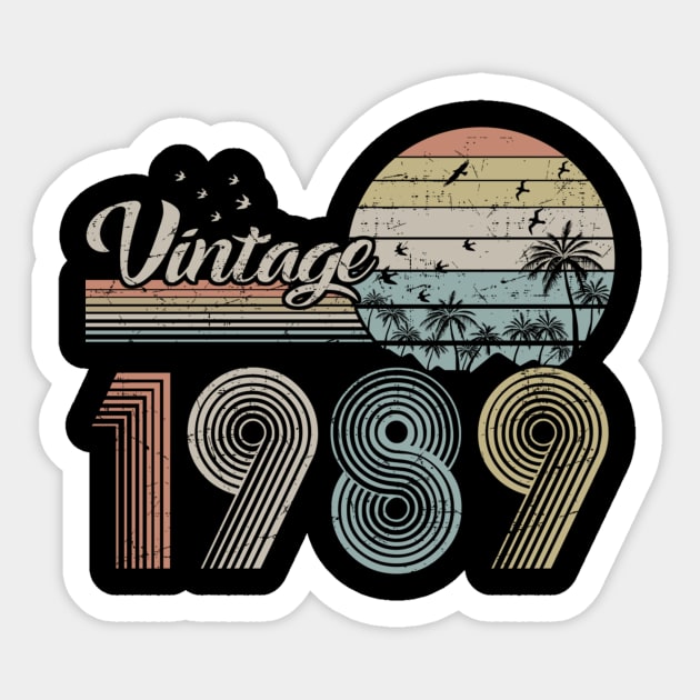 Vintage 1989 Design 31 Years Old 31th birthday for Men Women Sticker by semprebummer7